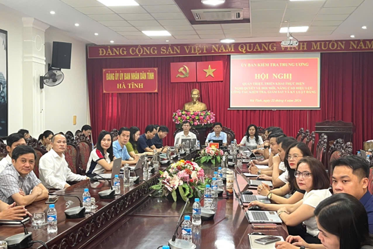 Hội nghị phổ biến, quán triệt và triển khai nghị quyết, quy định mới về công tác kiểm tra, giám sát 